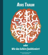 Cover-Bild zum Titel 'Avas Traum oder Wie das Gehirn funktioniert' von 'Jerzy Vetulani, Maria Mazurek'