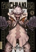 Cover-Bild zum Titel 'GACHIAKUTA 01' von 'Kei Urana, Hideyoshi Andou'