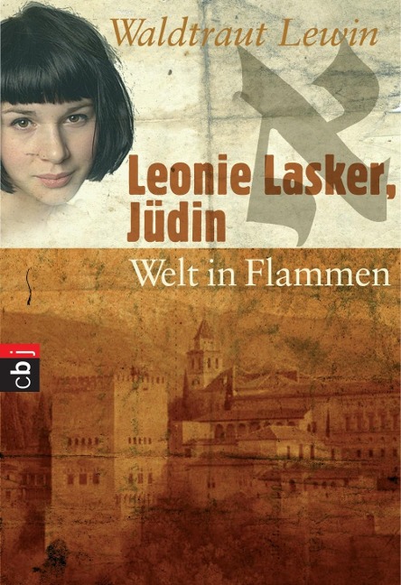 Leonie Lasker, Jüdin - Welt in Flammen - Waldtraut Lewin