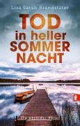 Cover-Bild zum Titel 'Tod in heller Sommernacht' von 'Lisa Sarah Brandstäter'