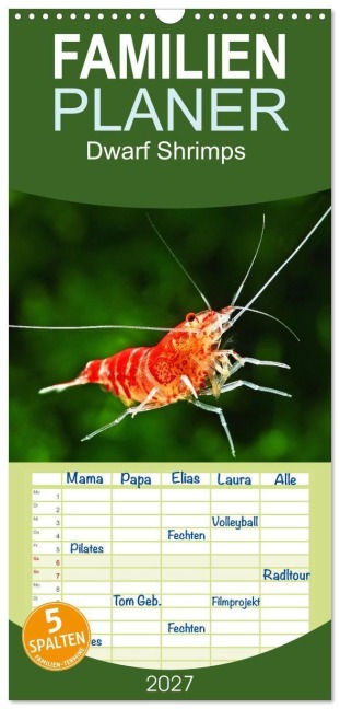 Familienplaner 2027 - Dwarf Shrimps mit 5 Spalten (Wandkalender, 21 x 45 cm) CALVENDO - Rudolf Pohlmann