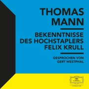 Cover-Bild zum Titel 'Bekenntnisse des Hochstaplers Felix Krull' von 'Thomas Mann'