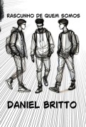 Cover-Bild zum Titel 'Rascunho De Quem Somos' von 'Daniel Britto'