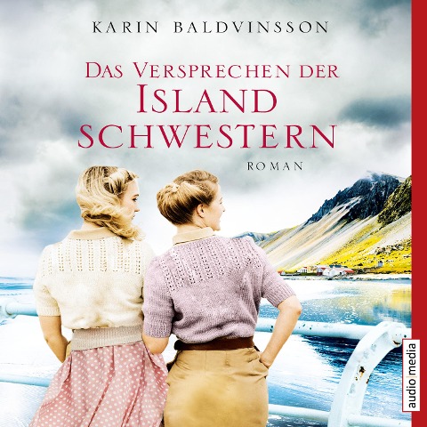 Das Versprechen der Islandschwestern - Karin Baldvinsson