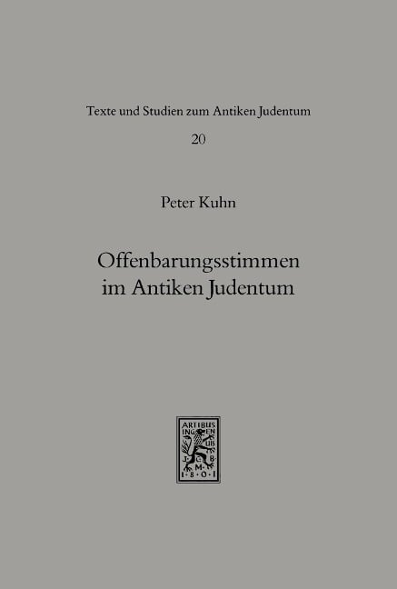 Offenbarungsstimmen im Antiken Judentum - Peter Kuhn
