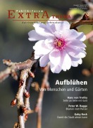Aufblühen - Von Menschen und Gärten - 