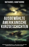 Cover-Bild zum Titel 'Ausgewählte amerikanische Kurzgeschichten' von 'Mark Twain, Nathaniel Hawthorne, Washington Irving, Edgar Allan Poe, Bret Harte'