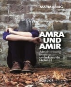 Cover-Bild zum Titel 'Amra und Amir' von 'Maria Braig'