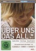 Cover-Bild zum Titel 'Über uns das All' von 'Sandra Hüller'
