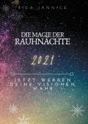 Cover-Bild zum Titel 'Die Magie der Rauhnächte' von 'Rica Jannice'