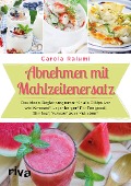 Abnehmen mit Mahlzeitenersatz - Carola Ralumi