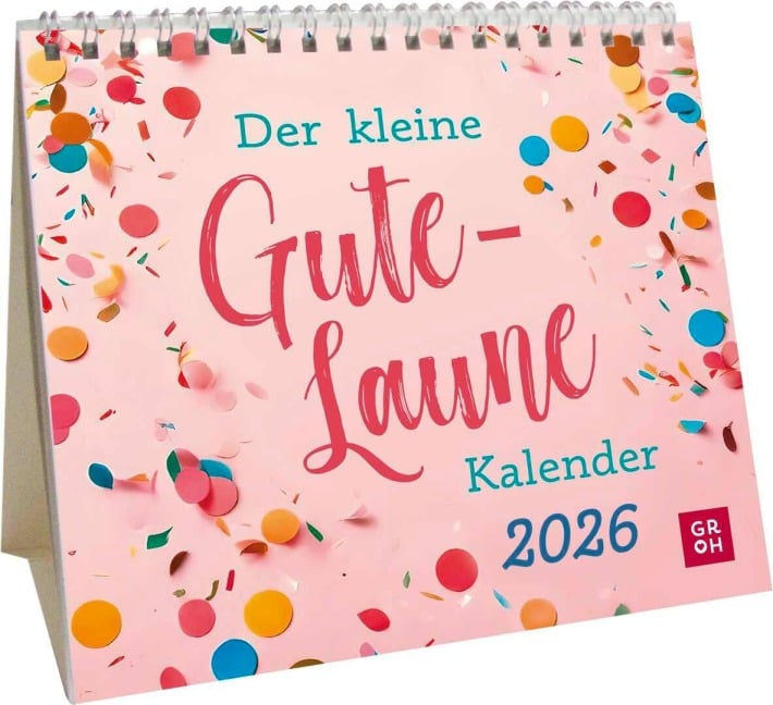 Mini-Kalender 2026: Der kleine Gute-Laune-Kalender - 