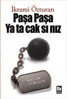 Pasa Pasa Yatacaksiniz - Ikrami Özturan