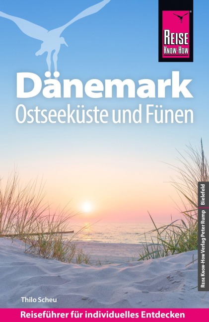 Reise Know-How Reiseführer Dänemark - Ostseeküste und Fünen - Thilo Scheu