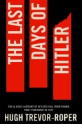 Cover-Bild zum Titel 'The Last Days of Hitler' von 'Hugh Trevor Roper'