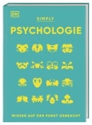 Cover-Bild zum Titel 'SIMPLY. Psychologie' von 'Steve Parker, Nancy Sachar Sidhu, Merrin Lazyan, Andrew Szudek, Victoria Uwannah'