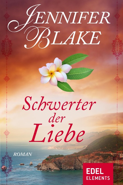 Schwerter der Liebe - Jennifer Blake