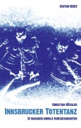 Cover-Bild zum Titel 'Innsbrucker Totentanz' von 'Christian Kössler'
