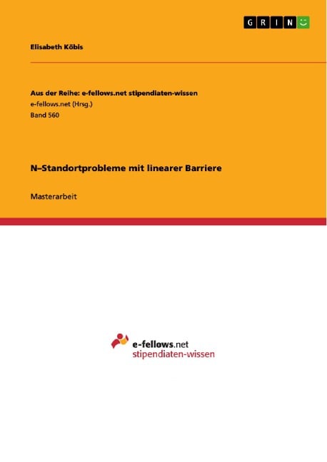 N-Standortprobleme mit linearer Barriere - Elisabeth Köbis