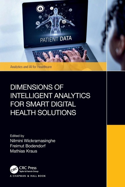Dimensions of Intelligent Analytics for Smart Digital Health Solutions - 