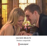 Cover-Bild zum Titel 'Destino compartido' von 'Jackie Braun'