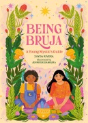 Cover-Bild zum Titel 'Being Bruja' von 'Zayda Rivera'