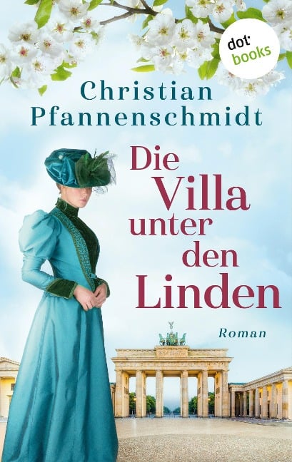 Die Villa unter den Linden - Christian Pfannenschmidt