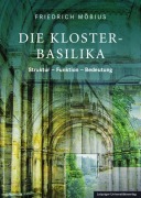 Cover-Bild zum Titel 'Die Klosterbasilika' von 'Friedrich Möbius'
