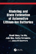 Cover-Bild zum Titel 'Modeling and State Estimation of Automotive Lithium-Ion Batteries' von 'Shunli Wang, Fan Wu, Carlos Fernandez, Josep M Guerrero, Jialu Qiao'