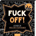 Cover-Bild zum Titel 'Fuck off!' von ''