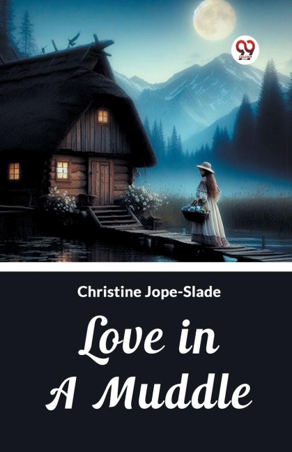 Love in a Muddle - Christine Jope-Slade