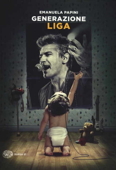 Generazione Liga - Emanuela Papini