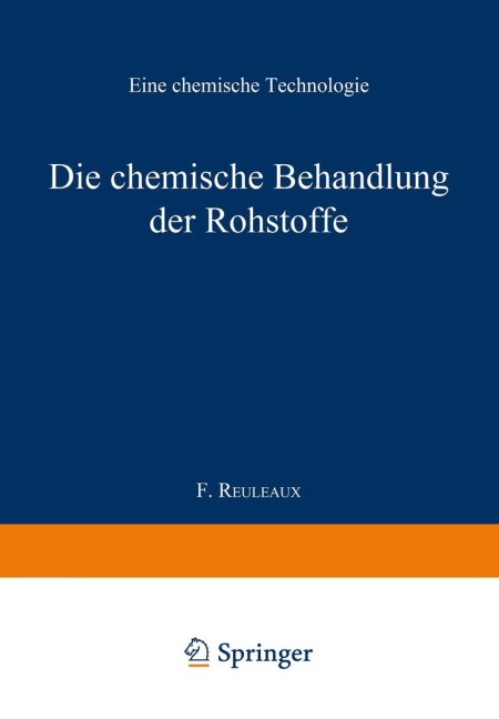 Die chemische Behandlung der Rohstoffe - 