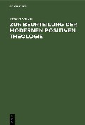 Cover-Bild zum Titel 'Zur Beurteilung der modernen positiven Theologie' von 'Martin Schian'