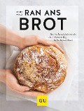 Cover-Bild zum Titel 'Ran ans Brot!' von 'Anna Walz'