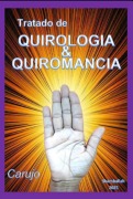 Tratado De Quirologia & Quiromancia - Carlos Araujo Carujo