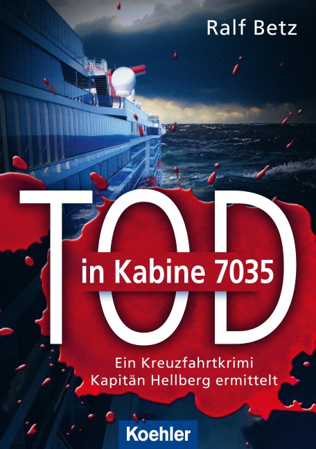 Tod in Kabine 7035 - Ralf Betz