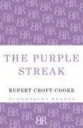 Cover-Bild zum Titel 'The Purple Streak' von 'Rupert Croft-Cooke'
