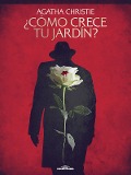 Cover-Bild zum Titel 'Cómo crece tu jardín' von 'Agatha Christie'