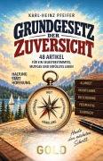 Cover-Bild zum Titel 'Grundgesetz der Zuversicht' von 'Karl-Heinz Pfeifer'