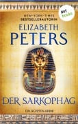 Der Sarkophag - Elizabeth Peters