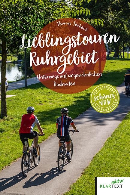 Lieblingstouren Ruhrgebiet - Thomas Terbeck