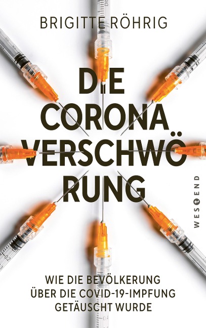 Die Corona-Verschwörung - Brigitte Röhrig