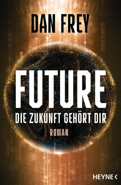 Future - Die Zukunft gehört dir - Dan Frey