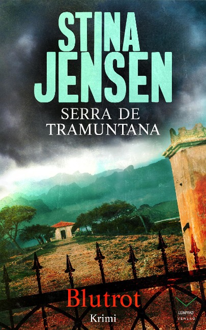 Serra de Tramuntana. Blutrot - Stina Jensen
