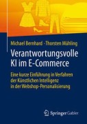 Cover-Bild zum Titel 'Verantwortungsvolle KI im E-Commerce' von 'Michael Bernhard, Thorsten Mühling'