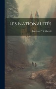 Cover-Bild zum Titel 'Les Nationalités' von 'Francisco Pí Y. Margall'