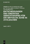 Cover-Bild zum Titel 'Entscheidungen des Obersten Gerichtshofes für die Britische Zone in Zivilsachen. Band 3, Heft 3' von ''