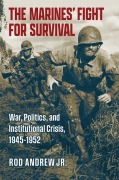 Cover-Bild zum Titel 'The Marines' Fight for Survival' von 'Rod Andrew'