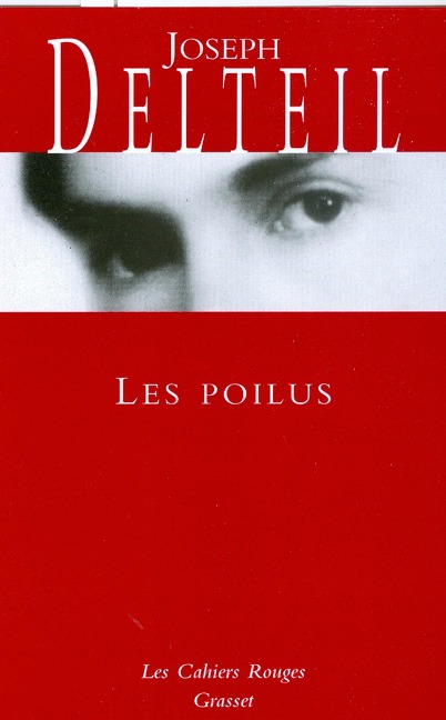 Les poilus - Joseph Delteil